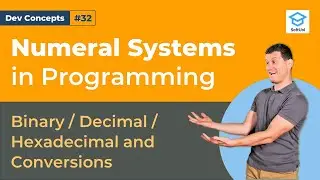 Numeral Systems in Programming [Dev Concepts #32]