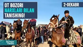 2-dekabr, Surxondaryo, Sariosiyo tumani, payshanba ot bozori narxlari