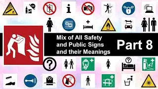 Mix of All Safety and Public Signs with their Meanings - Part 8