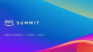 AWS Summit Amsterdam 2023 Keynote