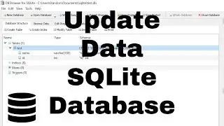 Update Statements in SQLite - SQLite Tutorial - How to Update Data