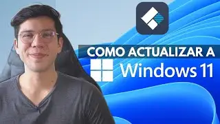 ¿Cómo Actualizar Windows 10 a Windows 11? [Guía Paso a Paso, Actualizada 2022]