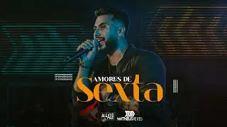 MATHEUS NEVES - AMORES DE SEXTA I DVD ALEATÓRIO