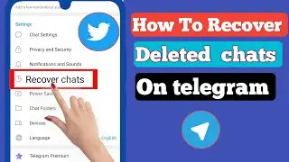 How To Recover Deleted Telegram Message , Chats, Pictures and Videos | 2024