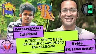 Introduction to R for Data Science - AIML End to End Session 10