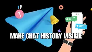 Telegram Tutorial! How to Make Chat History Visible for New Members in Telegram Group Chat?