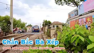 【Vietnam Railway】The North Manageress Level Crossing (Ho Chi Minh City)