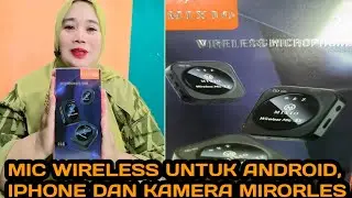 Mic wireless MIXIO B9 B10 untuk android dan iPhone sekaligus  kamera mirorles laptop dan PC.