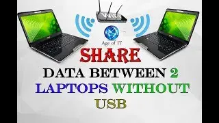 How to Share Data Between Two Laptops using WiFi