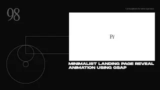 Modern Landing Page Reveal Animation With PreLoader | HTML, CSS & JavaScript + GSAP (Greensock)