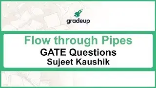 Flow Through Pipe GATE Questions | Head Loss, Laminar, Turbulent Flow