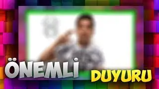 NEDEN 3.5 HAFTADIR VİDEO GELMİYOR - YENİ SERİLER - ÖNEMLİ DUYURU !! - Vlog