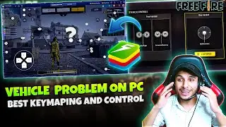 Perfect Vehicle Control in Free Fire PC: Best Keymapping Setup! | Free Fire Vehicle Problem PC