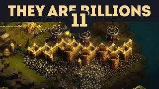 Взял баллисты в Узкий Перевал - They Are Billions - Кампания Новой Империи / Эпизод 11