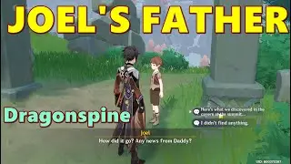 Joels Father Quest | Genshin Impact