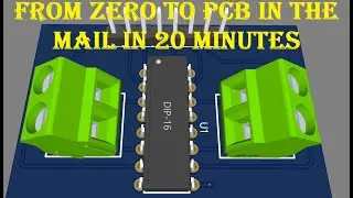 From ZERO To PCB In 20 Minutes | PCB Design For Beginners Step By Step