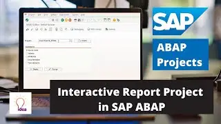 Interactive Report Project in SAP ABAP | SAP ABAP Project