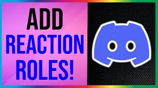 How to Add Reaction Roles on Discord Using Carl Bot (EASY)