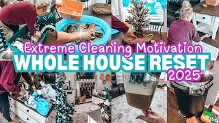 ✨  2025 Whole House Reset | Clean With Me- Cleaning Motivation