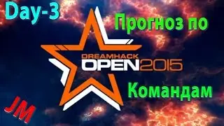 Прогноз CS:GO-Cluj-Napoca DAY-3 [DreamHack 2015]