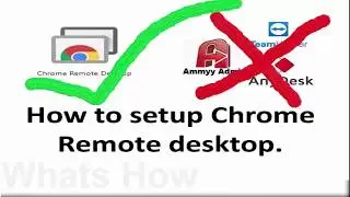 How to Setup Chrome Remote Desktop (Google Chrome) | Remote Ac using  Google Chrome Remote Extention