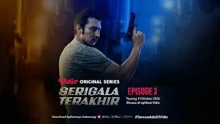 Serigala Terakhir Trailer Episode 3 | Vidio Original Series