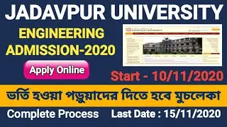 Jadavpur University Engineering Online Admission 2020 || JU Engineering Admission 2020