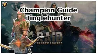 RAID Shadow Legends | Jinglehunter | Champion Guide