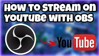 How To Stream On YouTube With Obs Studio 2019