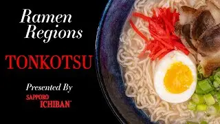 Ramen Regions - Episode 2 Tonkotsu
