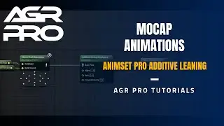 Additive Leaning with AGR PRO (free plugin) - UE4 Tutorial