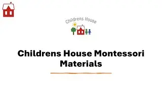 Childrens House Montessori Material suppliers