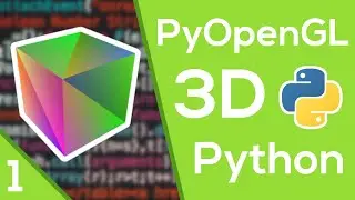 Python 3D Rendering - PyOpenGL Tutorial