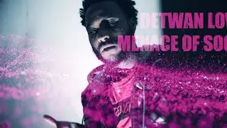 Detwan Love - Menace of Society (Music Video) 