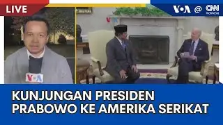Laporan VOA untuk CNN Indonesia: Kunjungan Presiden Prabowo ke Amerika Serikat