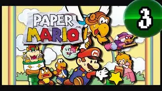 Paper Mario [N64 via NSO] -- PART 3 -- Goombario