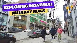 Exploring Downtown Montreal: Weekday Walk [4K] 