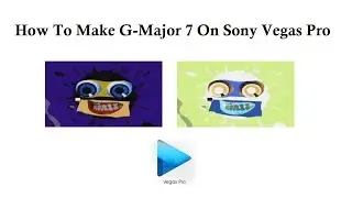 How To Make G-Major 7 On Sony Vegas Pro