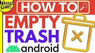 How to empty trash on Android