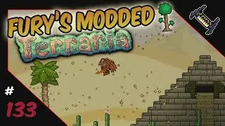 Furys Modded Terraria | 133 - The Bounty Hunter