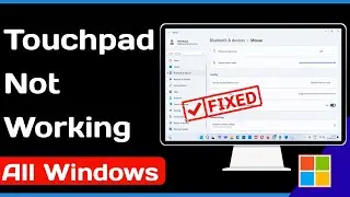 How To Fix Touchpad Not Working Problem On Windows 11 & 10 \ Touch Problem Solve On Laptop & PC 100%