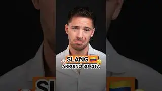 ¿Qué pasó con su cita por usar slang? 🇨🇴🤔🤣