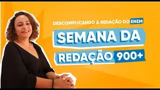 Como tirar 900+ na redação sem sofrimento/ ULTIMA AULA