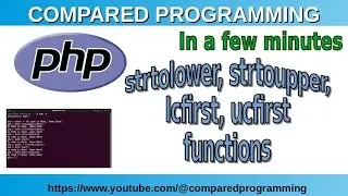 PHP string functions: strtolower, strtoupper, lcfirst and ucfirst