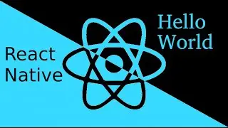 React-Native tutorial #4 First change | Hello World