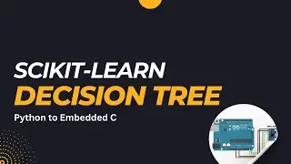 Arduino+ DecisionTree from Python to C: Real-time Machine Learning on Embedded Systems