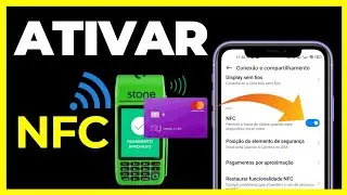 Como Ativar a Função NFC no Celular Android - (Ativar NFC)