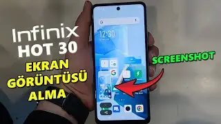 Infinix Hot 30 Ekran Görüntüsü Alma