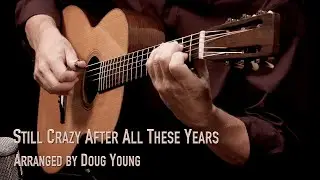 Still Crazy After All These Years - Fingerstyle - Doug Young