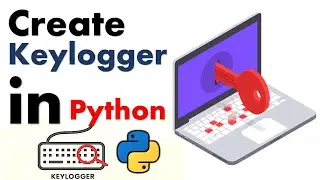 Python Tutorial: 🔥🔥 How to Create Keylogger Program in Python